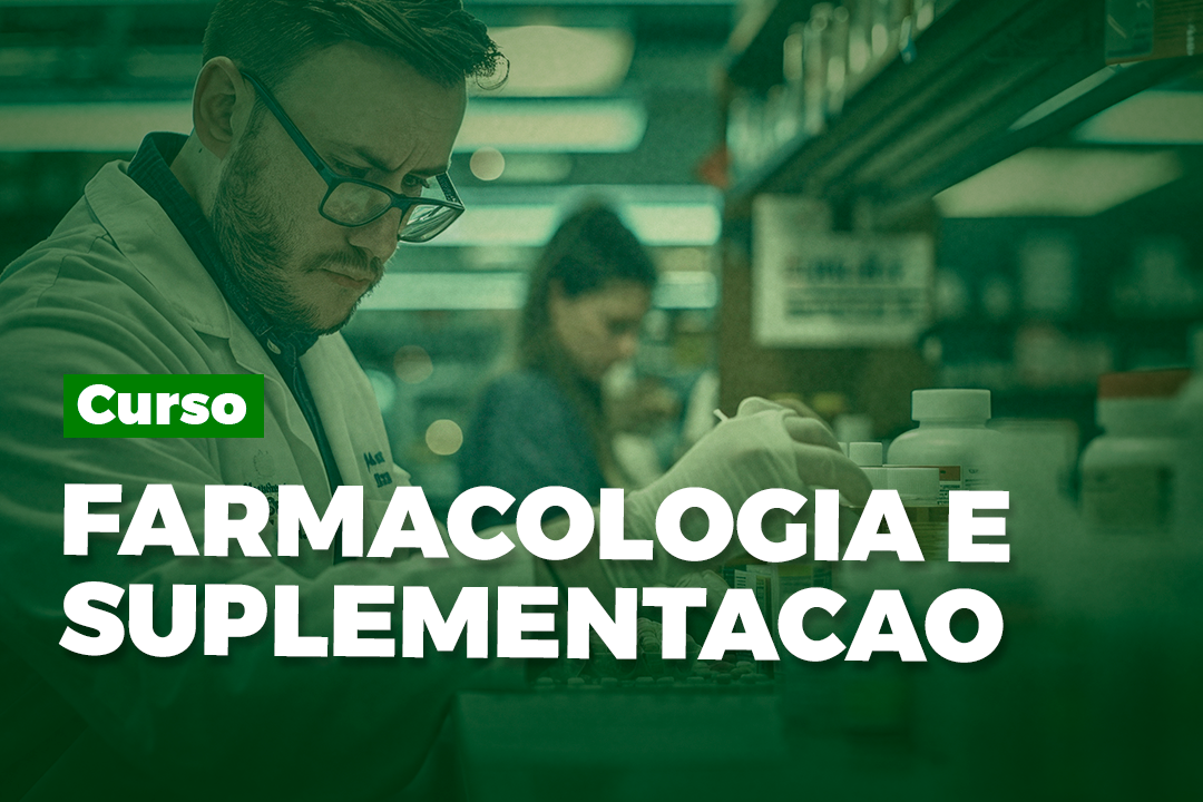 PACK 5 - FARMACOLOGIA E SUPLEMENTACAO