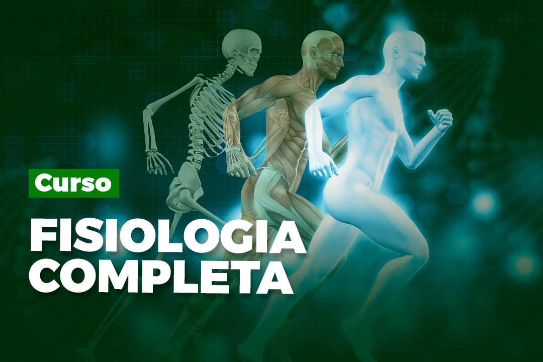 PACK 9 - FISIOLOGIA COMPLETA